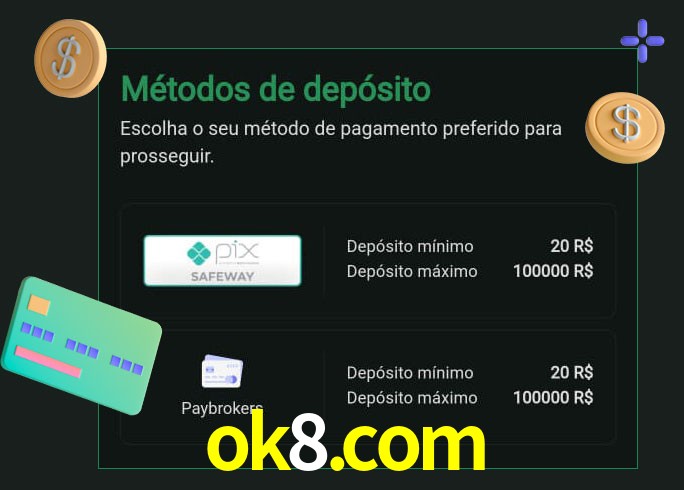 O cassino ok8.com oferece uma grande variedade de métodos de pagamento